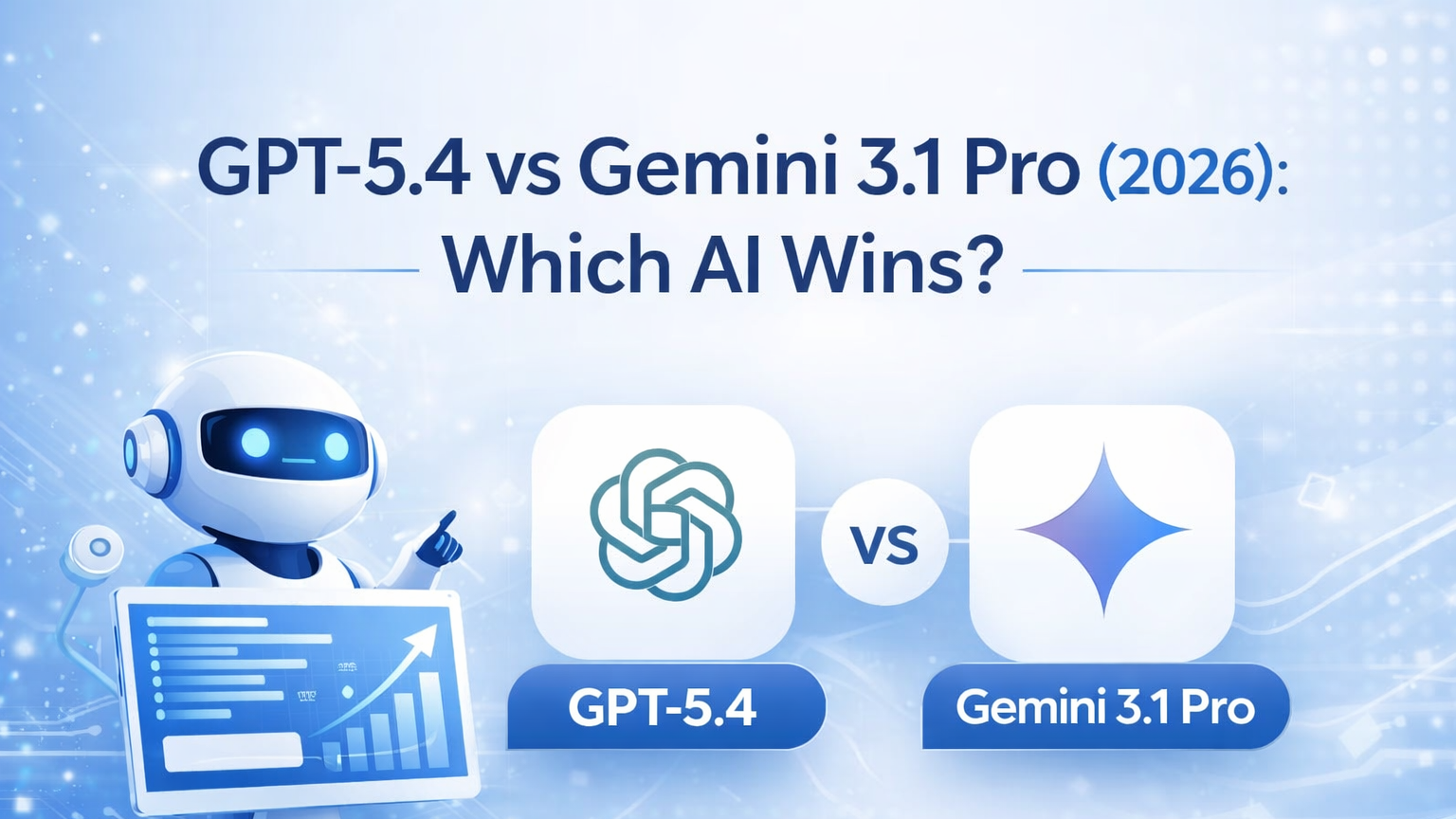 GPT-5.4 vs Gemini 3.1 Pro (2026): Which AI Wins?
